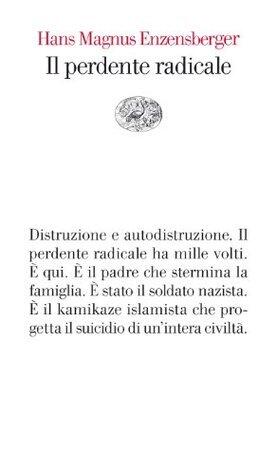 Il perdente radicale
