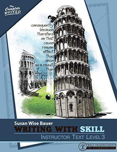 Writing With Skill, Level 3: Instructor Text (Vol. 3)