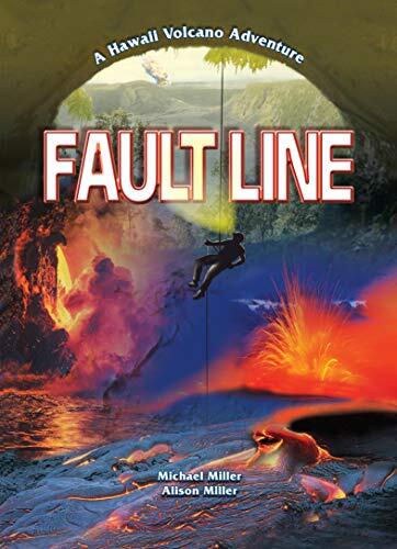 Fault Line: An Epic Hawaii Volcano Adventure