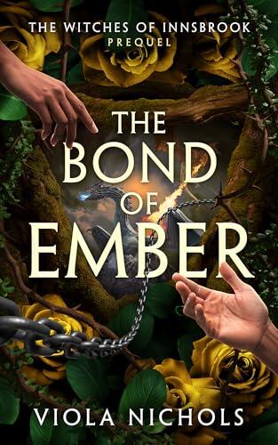 The Bond of Ember