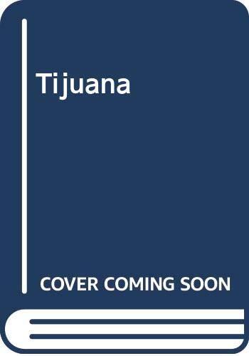 Tijuana: urbanization in a border culture,
