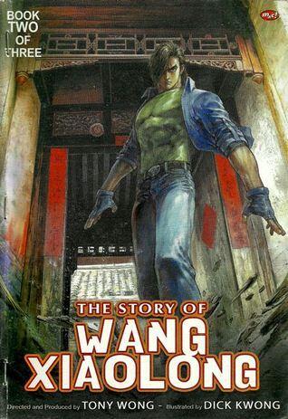 The Story of Wang Xiao Long, Book Two of Three