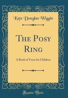 The Posy Ring: A Book of Verse for Children
