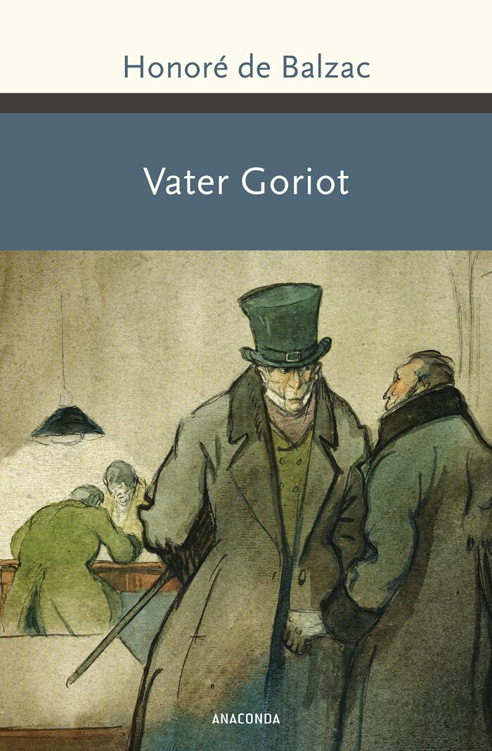 Vater Goriot: Roman (Große Klassiker zum kleinen Preis 217)