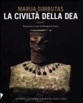 La Civiltà della Dea - Vol. 1
