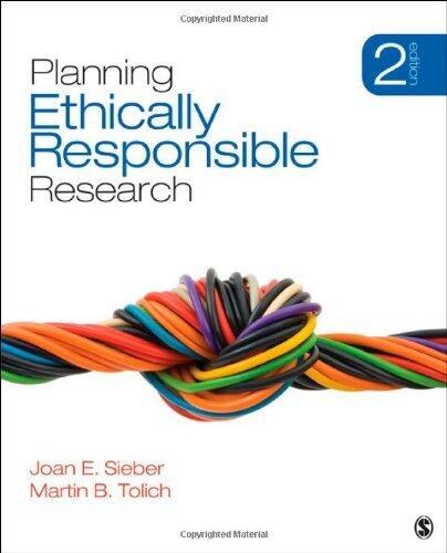 Planning Ethically Responsible Research (Applied Social Research Methods) by Sieber, Joan E., Tolich, Martin B. (Bernard) (December 26, 2012) Paperback