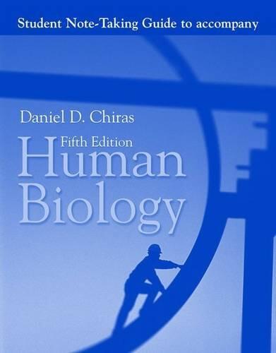 NTG- HUMAN BIOLOGY 5E NOTE-TAKING GUIDE: .