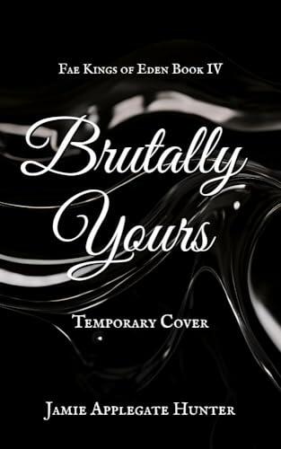 Brutally Yours: Standalone Fated Mates Romance