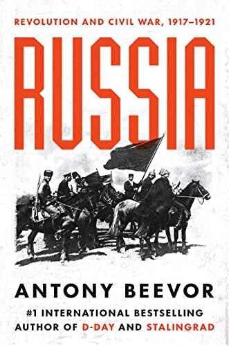 Russia: Revolution and Civil War (1917-1921)