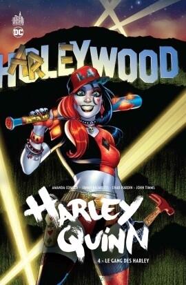 Harley Quinn, Vol. 4: Le gang des Harley