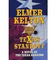 Texas Standoff: A Novel of the Texas Rangers