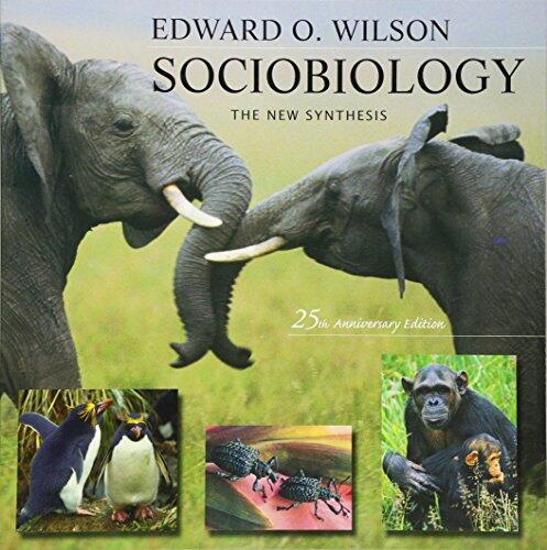 Sociobiology: The New Synthesis (Twenty-Fifth Anniversary Edition)
