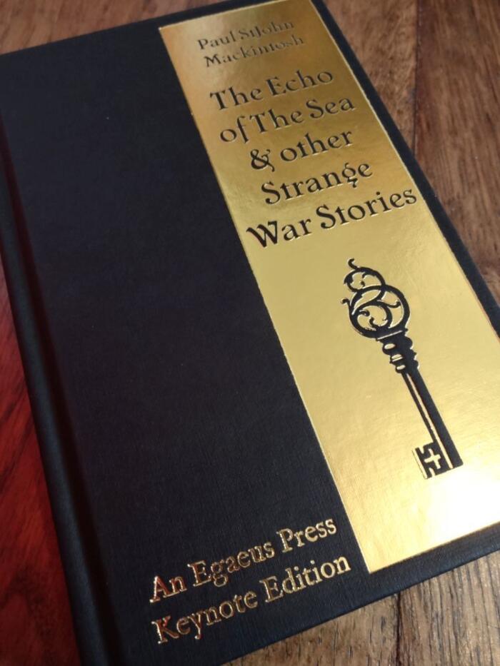 The Echo of The Sea & other Strange War Stories
