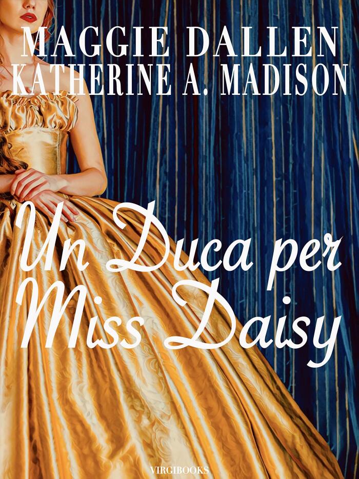 Un Duca per Miss Daisy