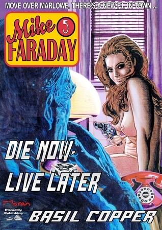 Die Now, Live Later