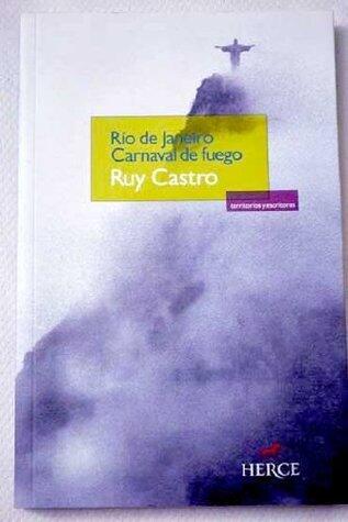 Rio de Janeiro: Carnaval de fuego