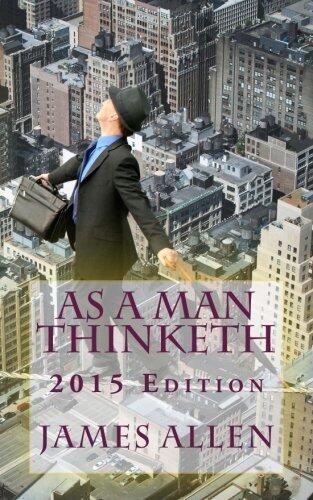 As a Man Thinketh 2015 Edition