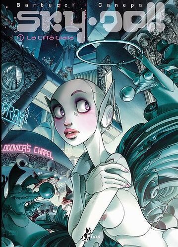 Sky Doll: La città gialla