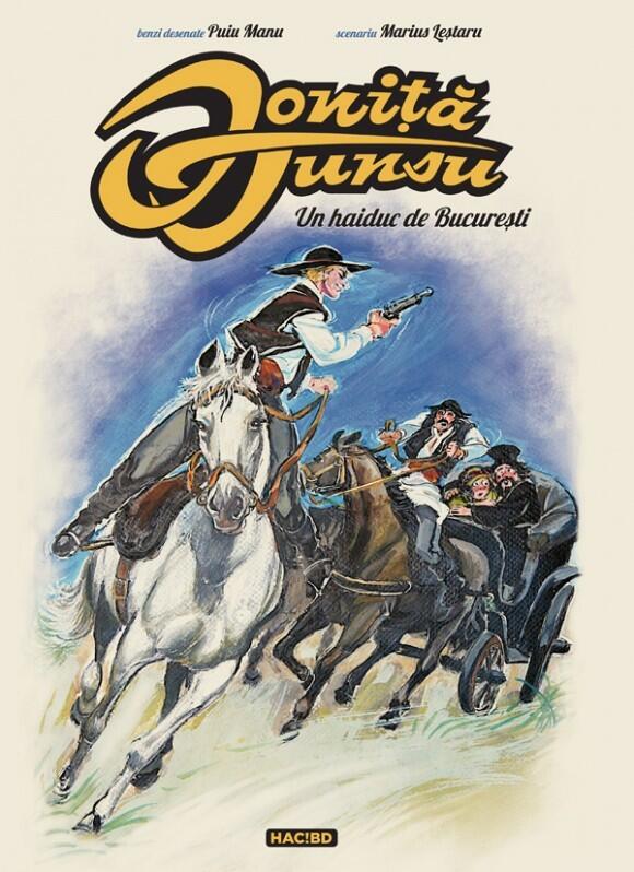 Ionita Tunsu: Un haiduc de Bucuresti