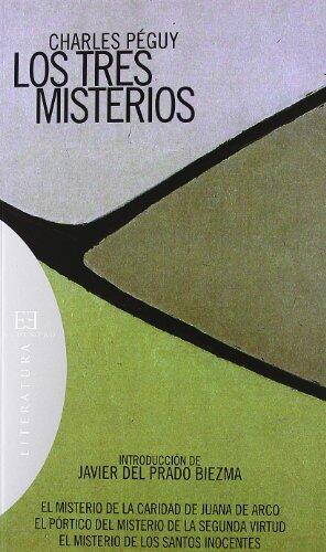 Los Tres Misterios: Introducción de Javier del Prado Biezma (Literatura / Literature)