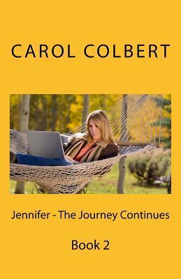 Jennifer: The Journey Continues (Book 2)