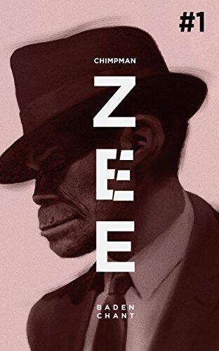 Chimpman Zee #1: Never beat on a woman, even if she's got it coming