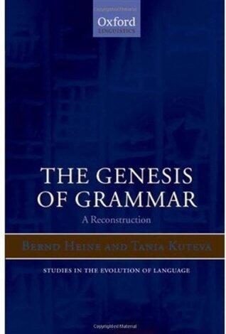 The Genesis of Grammar: A Reconstruction