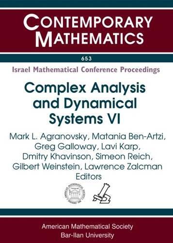 Complex Analysis and Dynamical Systems VI: PDE, Differential Geometry, Radon Transform: Sixth International Conference on Complex Analysis and ... Sixtieth Birthday