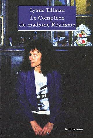 Le Complexe de madame Réalisme