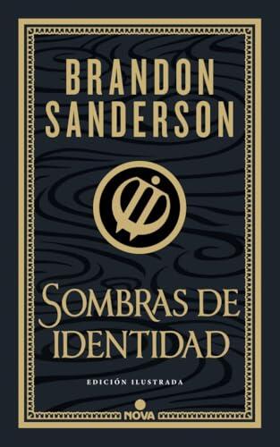 Sombras de identidad (ed. ilustrada) / Shadows of Self (Illustrated Edition) (WAX & WAYNE EDICIÓN ILUSTRADA)