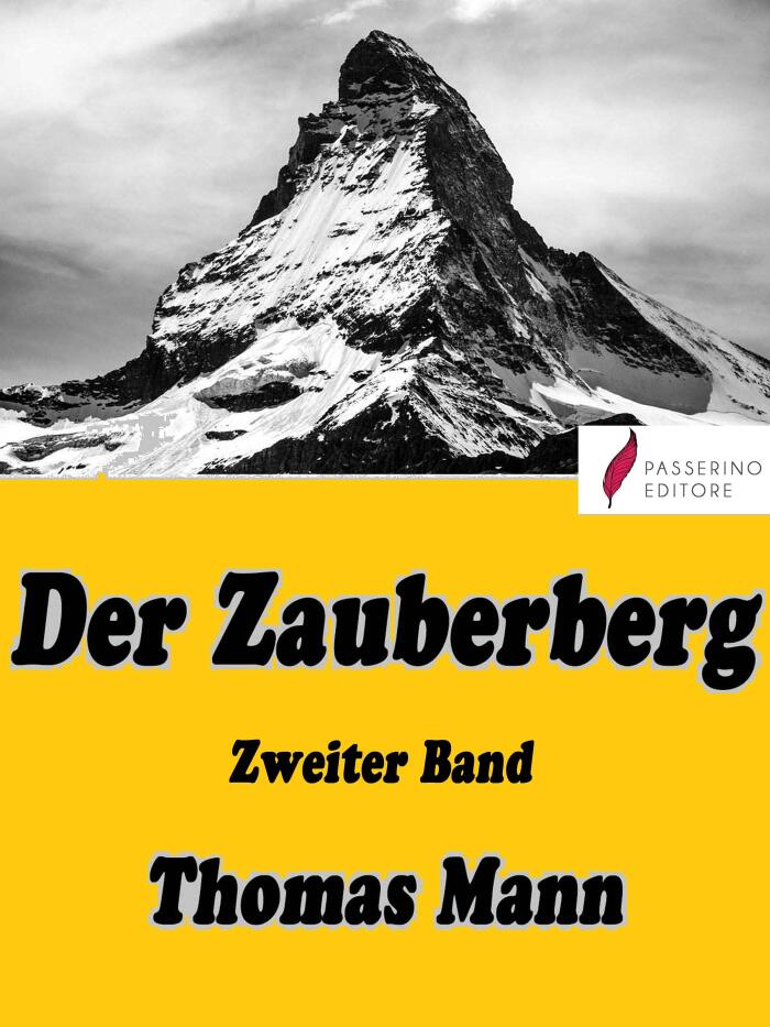 Der Zauberberg: Zweiter Band
