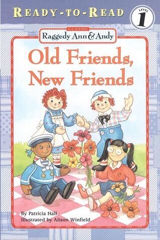 Raggedy Ann & Andy: Old Friends, New Friends