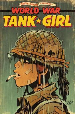 Martin & Parson's Tank Girl Trilogy