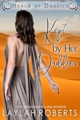 Kept by her Daddies