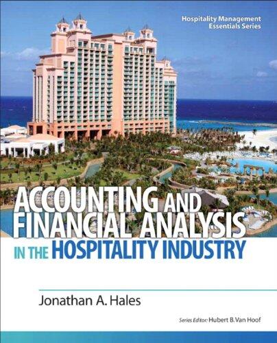 Accounting and Financial Analysis in the Hospitality Industry
