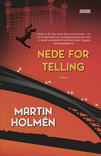 Nede for telling (Harry Kvist Book 2)
