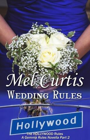 Wedding Rules: A Gemma Rules Novella Part 2