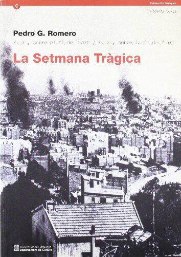Setmana Tràgica. F.X., sobre el fi de l'art / F.X., sobre la fi de l'art. Centre de Documentació de l'Art Contemporani "Alexandre Cirici" del 12 de ...