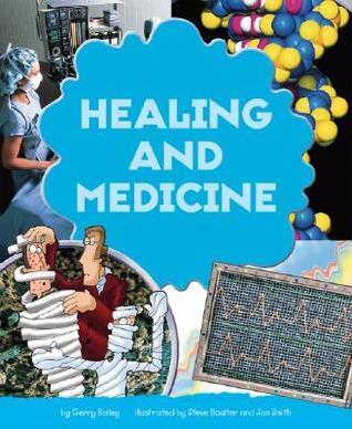 Healing And Medicine