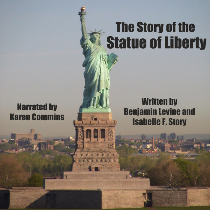 The Story of the Statue of Liberty