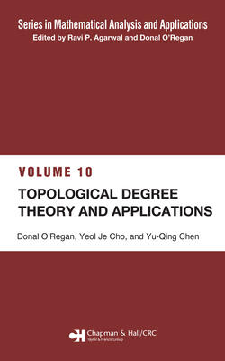 Topological Degree Theory and Applications