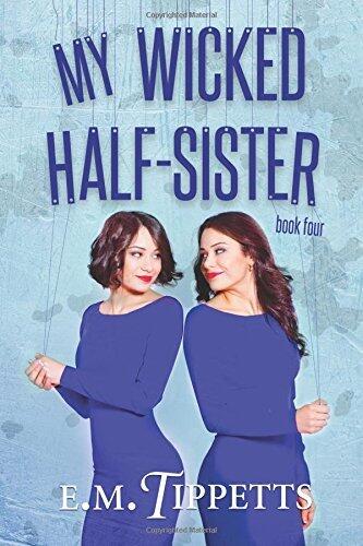 My Wicked Half-Sister
