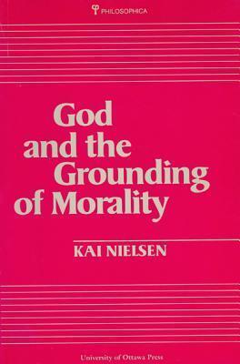 God and the Grounding of Morality