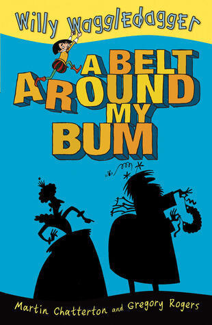 A Belt Around My Bum (2)