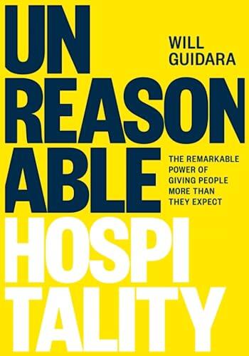 Unreasonable Hospitality