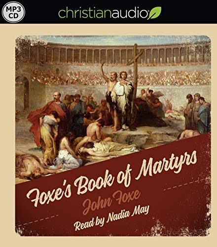 Foxe's Book of Martyrs