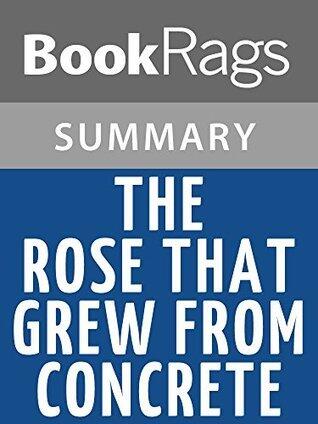 The Rose That Grew from Concrete