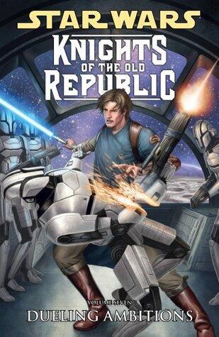 Star Wars: Knights of the Old Republic Volume 7 Dueling Ambitions