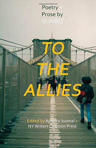 To the Allies: Poetry & Prose from GUMBO at Benjamin Banneker Academy