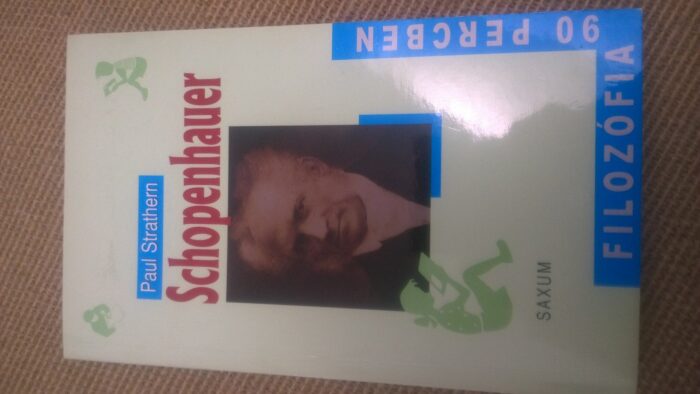 Schopenhauer Filozopfia 90 percben/ Schopenhauer in 90 minutes